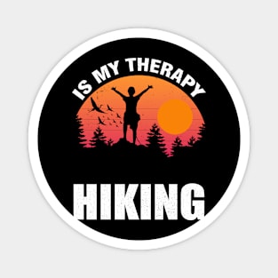 Hiking is My Therapy: Nature's Cure for the Everyday Grind Magnet